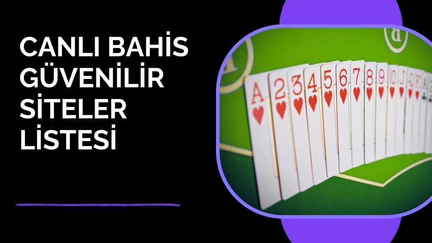 Canlı Bahis Güvenilir Siteler Listesi  